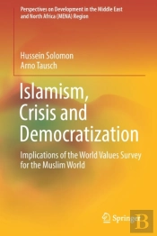 Islamism, Crisis And Democratization