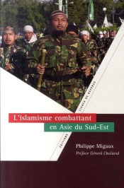 Islamisme Combattant Asie Du Sud Est