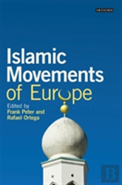 Islamist Movements Of Europe