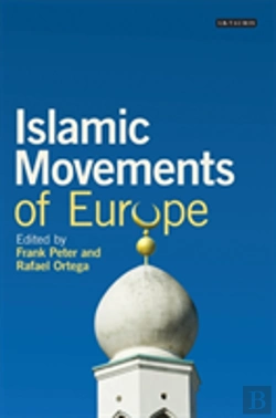 Bertrand.pt - Islamist Movements Of Europe