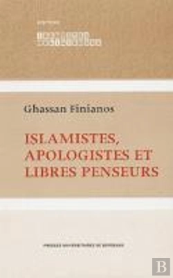 Bertrand.pt - Islamistes, Apologistes Et Libres Penseurs (2e Édition)