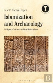 Islamization And Archaeology