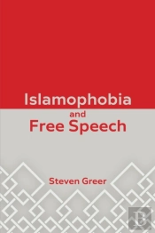 Islamophobia And Free Speech