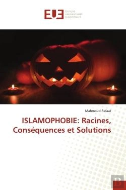 Bertrand.pt - Islamophobie: Racines, Consequences Et Solutions