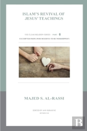 Islam'S Revival Of Jesus' Teachings