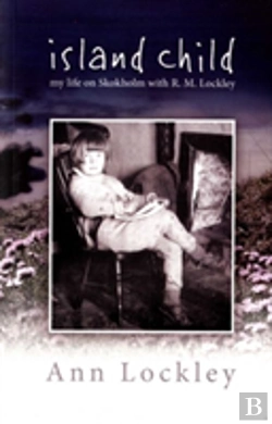 Bertrand.pt - Island Child - My Life On Skokholm With R. M. Lockley