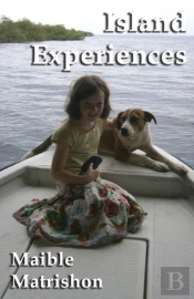Island Experiences - Adventures In Bocas Del Toro, On The Caribbean Coast Of Panama