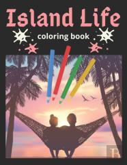 Island Life Coloring Book