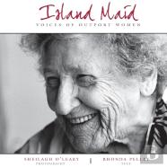 Island Maid - Voices Of Outport Women