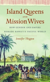 Island Queens And Mission Wives