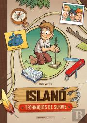 Island : Techniques De Survie Tome 1