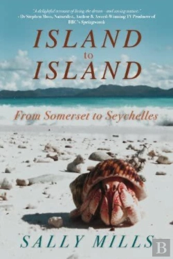 Bertrand.pt - Island To Island - From Somerset To Seychelles: Photograph Collection