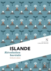 Islande : Révolution Boréale