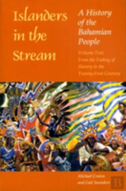 Bertrand.pt - Islanders In The Stream: A History Of The Bahamian People