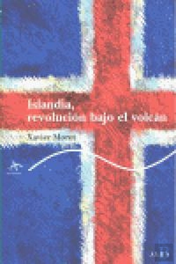 Bertrand.pt - Islandia, Revolución Bajo El Volcán