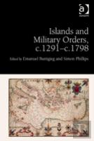 Islands And Military Orders, C.1291-C.1798
