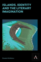 Islands, Identity And The Literary Imagination