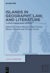 Islands In Geography, Law, And Literature