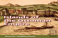 Islands Of The Ottoman Empire