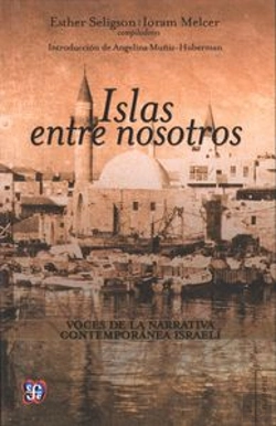 Bertrand.pt - Islas Entre Nosotros (Voces De La Narrativa Contemporanea Israeli) 