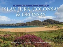 Bertrand.pt - Islay, Jura, Colonsay & Oronsay: Picturing Scotland