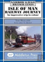 Isle Of Man Railway Journey
