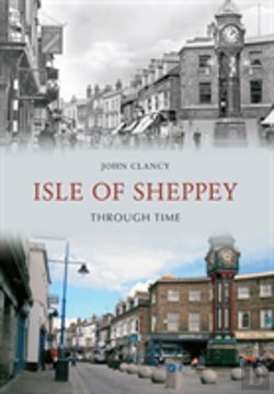 Bertrand.pt - Isle Of Sheppey Through Time