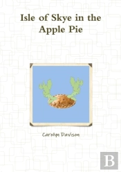 Isle Of Skye In The Apple Pie