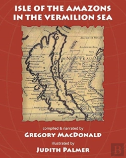 Bertrand.pt - Isle Of The Amazons In The Vermilion Sea