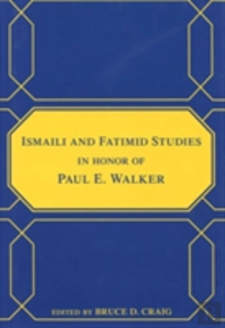 Bertrand.pt - Ismaili And Fatimid Studies In Honor Of Paul E. Walker