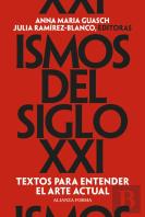 Ismos Del Siglo Xxi