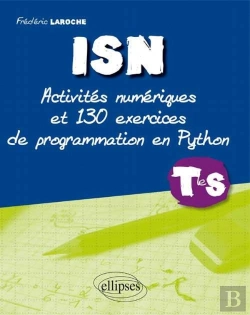 Bertrand.pt - Isn Terminale S ; Activités Et 130 Exercices De Programmation En Python