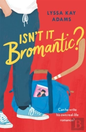 Isn'T It Bromantic?
