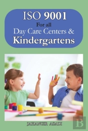 Iso 9001 For All Day Care Centers And Kindergartens