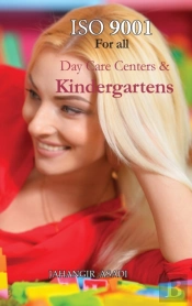 Iso 9001 For All Day Care Centers And Kindergartens