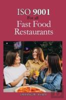 Iso 9001 For All Fast Food Restaurants