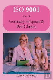 Iso 9001 For All Veterinary Hospitals An