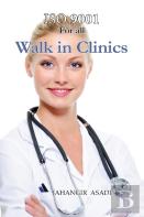 Iso 9001 For All Walk In Clinics