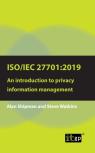 Iso/Iec 27701:2019: An Introduction To Privacy Information Management