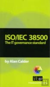 Iso/Iec 38500 The It Governance Standard