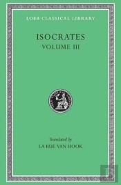 Isocrates, Volume Iii
