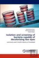 Isolation And Screening Of Bacteria Capable Of Decolorizing Azo Dyes