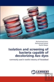 Isolation And Screening Of Bacteria Capable Of Decolorizing Azo Dyes