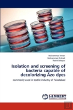 Bertrand.pt - Isolation And Screening Of Bacteria Capable Of Decolorizing Azo Dyes