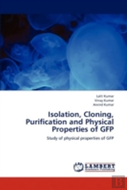 Bertrand.pt - Isolation, Cloning, Purification And Phy