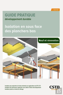 Bertrand.pt - Isolation En Sous Face Des Planchers Bas : Neuf Et Rénovation (3e Édition)