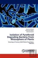 Isolation Of Pyrethroid Degrading Bacteria From Rhizosphere Of Plants