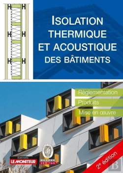 Bertrand.pt - Isolation Thermique Et Acoustique Des Bâtiments (2e Édition)