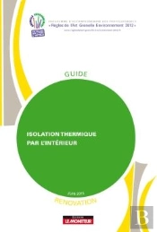 Isolation Thermique Par L'Interieur - Renovation
