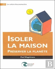 Isoler La Maison Preserver La Planete